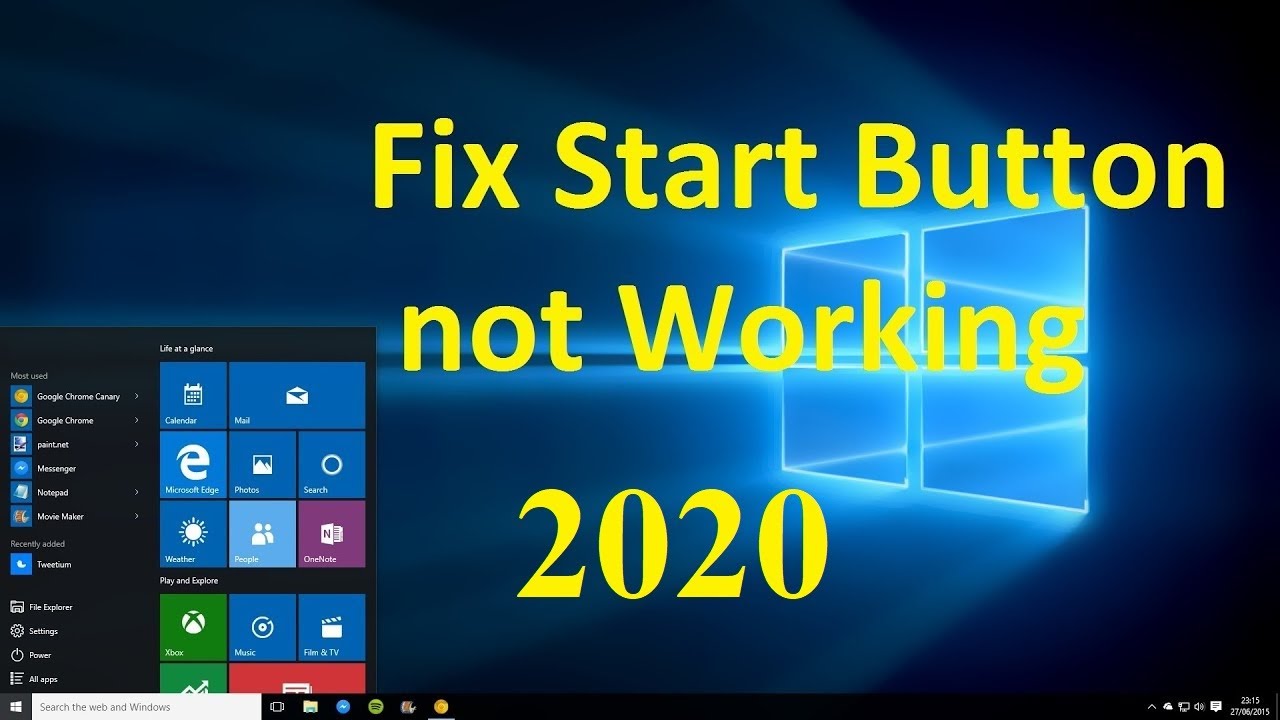 Windows 10 Start Button Not Working