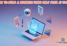 How to Build a Business Using Only Free AI Tools